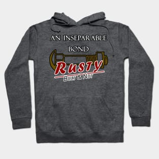 Inseparable bond, bolt and nut, rusty Hoodie